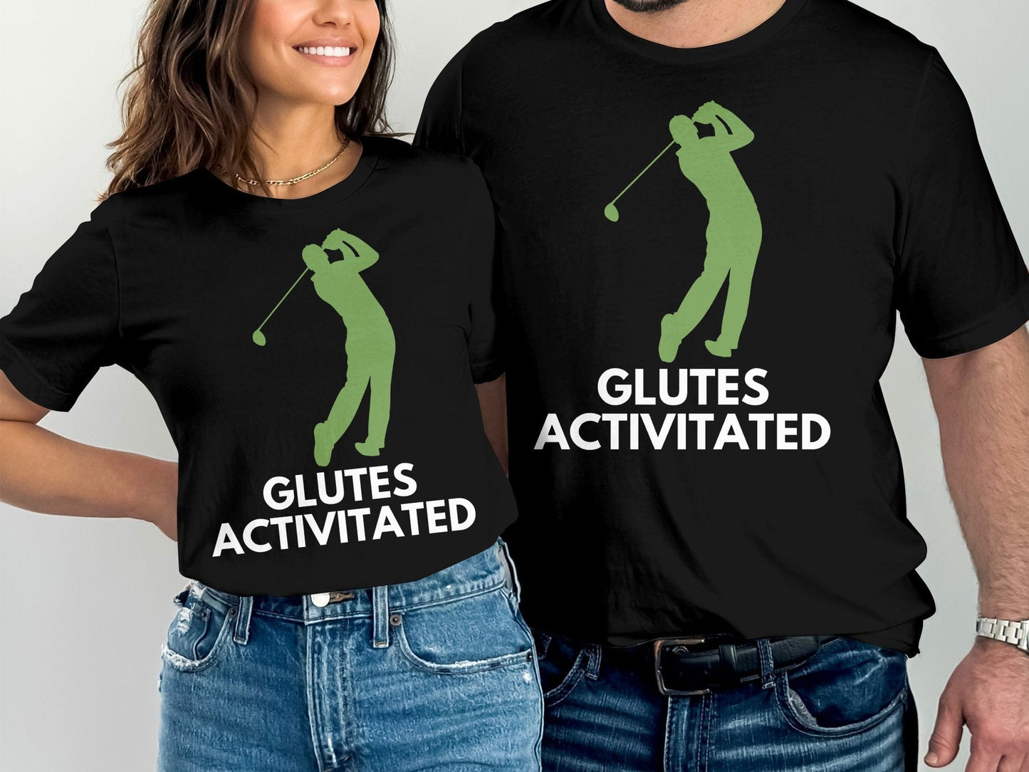 Funny Golfer Gifts  TShirt Glutes Activated Male Golf T-Shirt