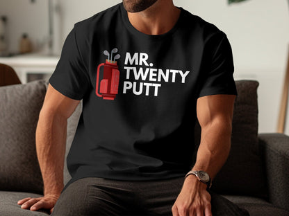 Funny Golfer Gifts  TShirt Mr Twenty Putt Golf T-Shirt