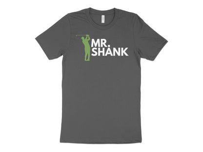 Funny Golfer Gifts  TShirt XS / Asphalt Mr Shank Golf T-Shirt