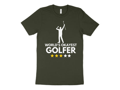 Funny Golfer Gifts  TShirt XS / Dark Olive Worlds Okayest Golfer Golf T-Shirt