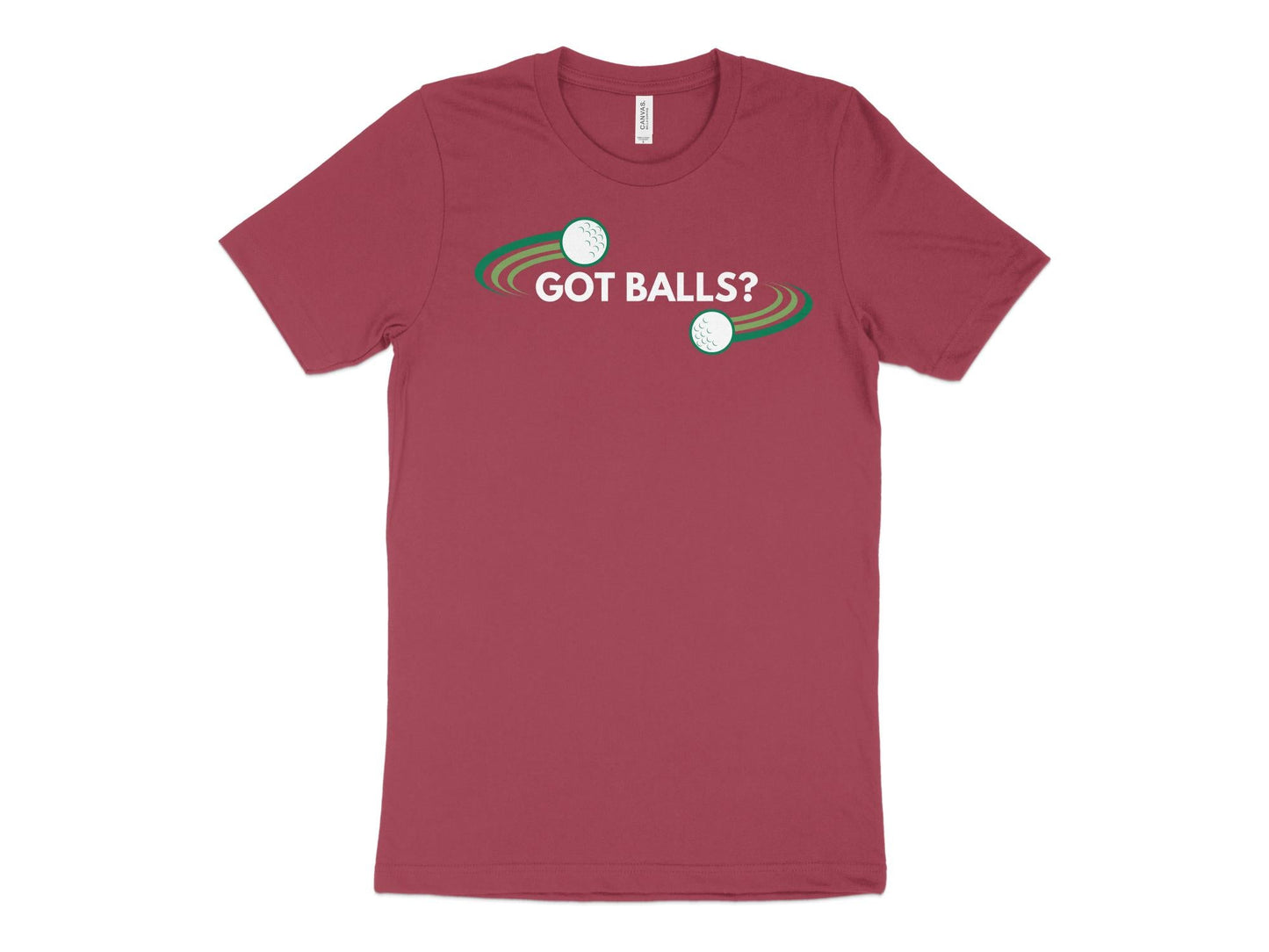 Funny Golfer Gifts  TShirt XS / Heather Raspberry Got Balls Golf T-Shirt