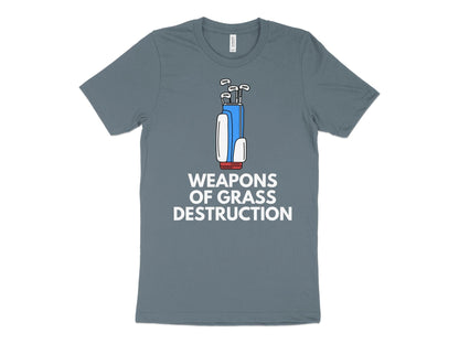 Funny Golfer Gifts  TShirt XS / Heather Slate Weapons of Grass Destruction Golf T-Shirt