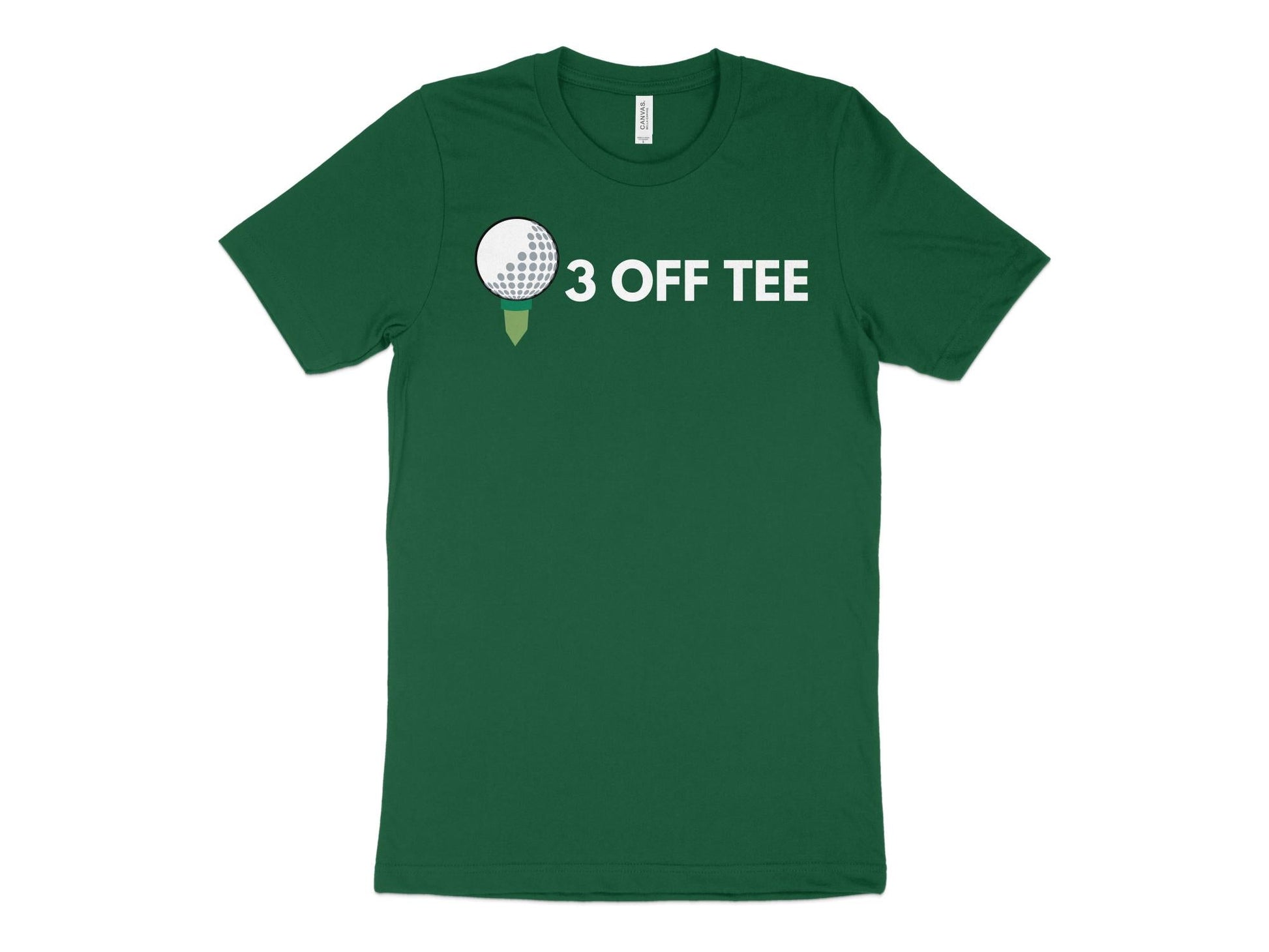 Funny Golfer Gifts  TShirt XS / Kelly Three Off Tee Golf T-Shirt