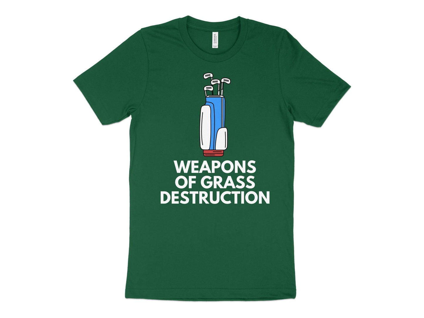 Funny Golfer Gifts  TShirt XS / Kelly Weapons of Grass Destruction Golf T-Shirt