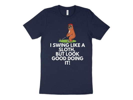 Funny Golfer Gifts  TShirt XS / Navy I Swing Like a Sloth Golf TShirt