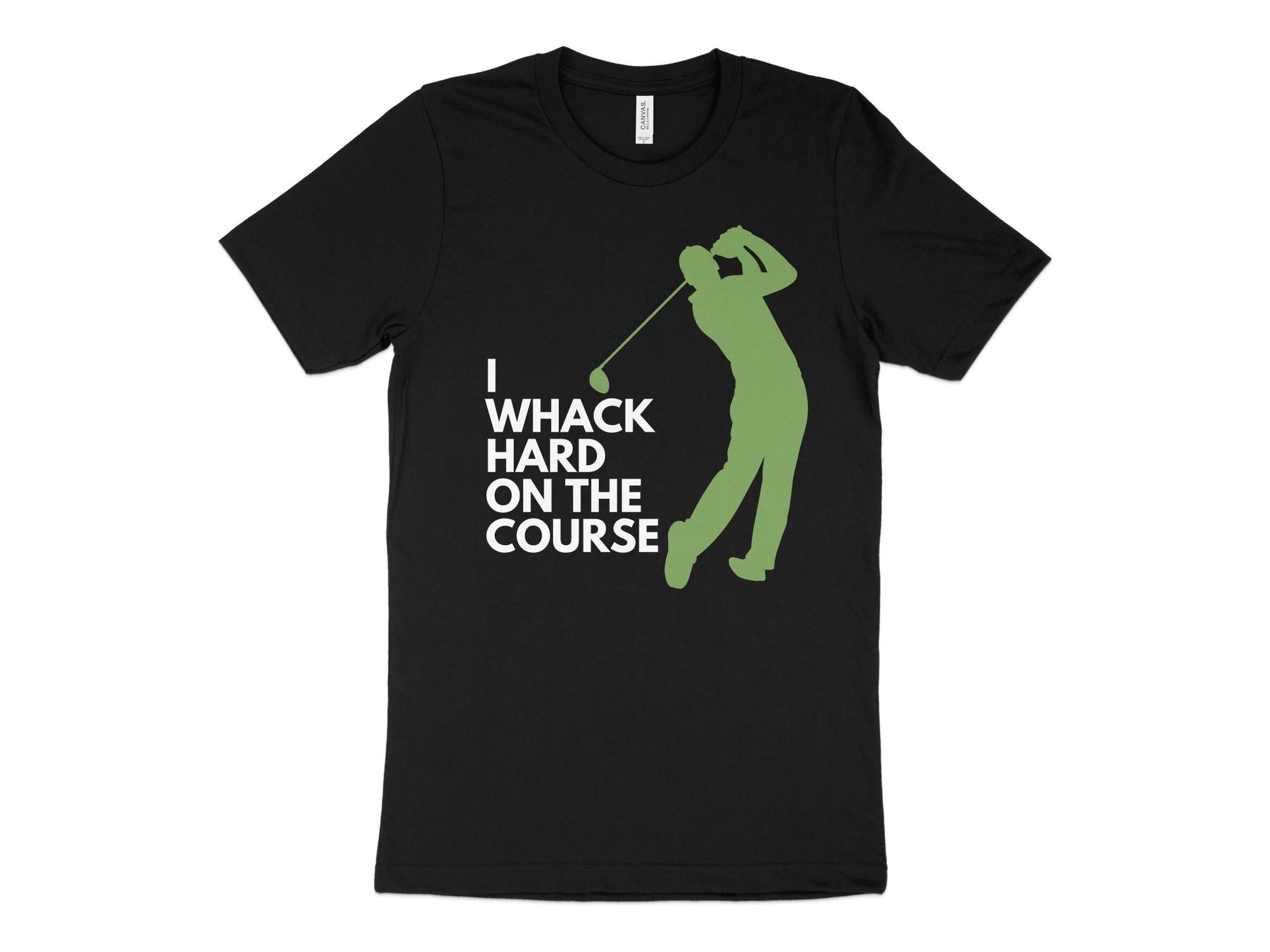 Funny Golfer Gifts  TShirt XS / Solid Black Blend I Whack Hard on the Course Golf T-Shirt