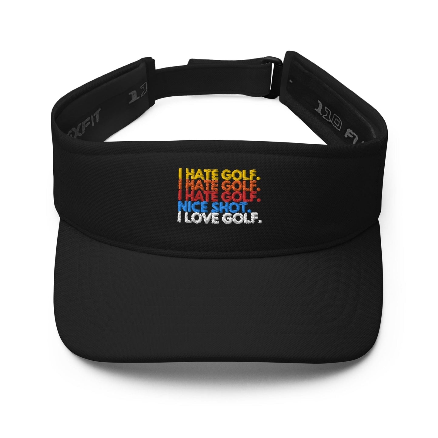 Funny Golfer Gifts  Visor Black I Hate Golf. I Hate Golf. I Hate Golf. Nice Shot. I Love Golf Visor