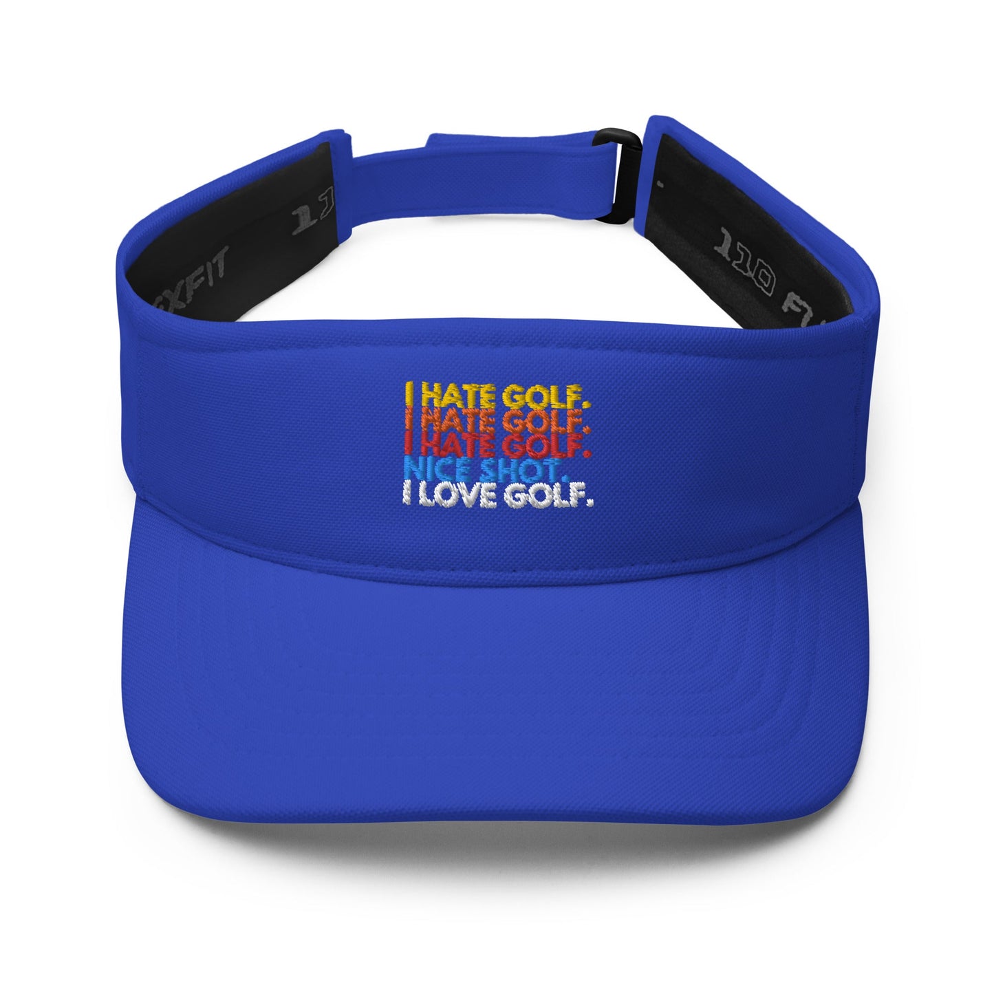 Funny Golfer Gifts  Visor Royal I Hate Golf. I Hate Golf. I Hate Golf. Nice Shot. I Love Golf Visor