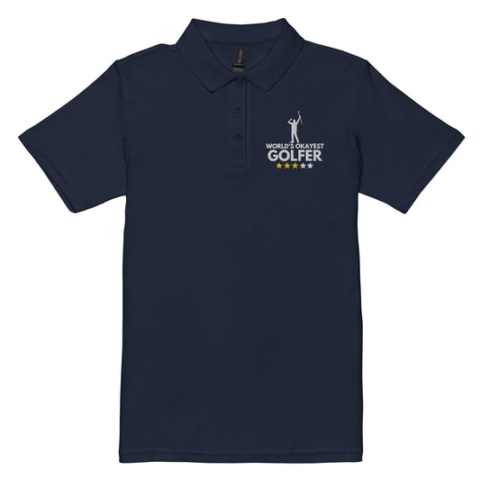 Funny Golfer Gifts  Womens Polo Navy / S Worlds Okayest Golfer Women’s Pique Polo Shirt