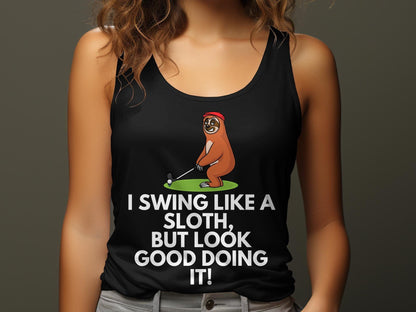 Funny Golfer Gifts  Womens Tank Top I Swing Like a Sloth Golf Womans Tank Top