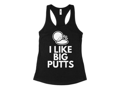Funny Golfer Gifts  Womens Tank Top XS / Black I Like Big Putts Golf Womans Tank Top