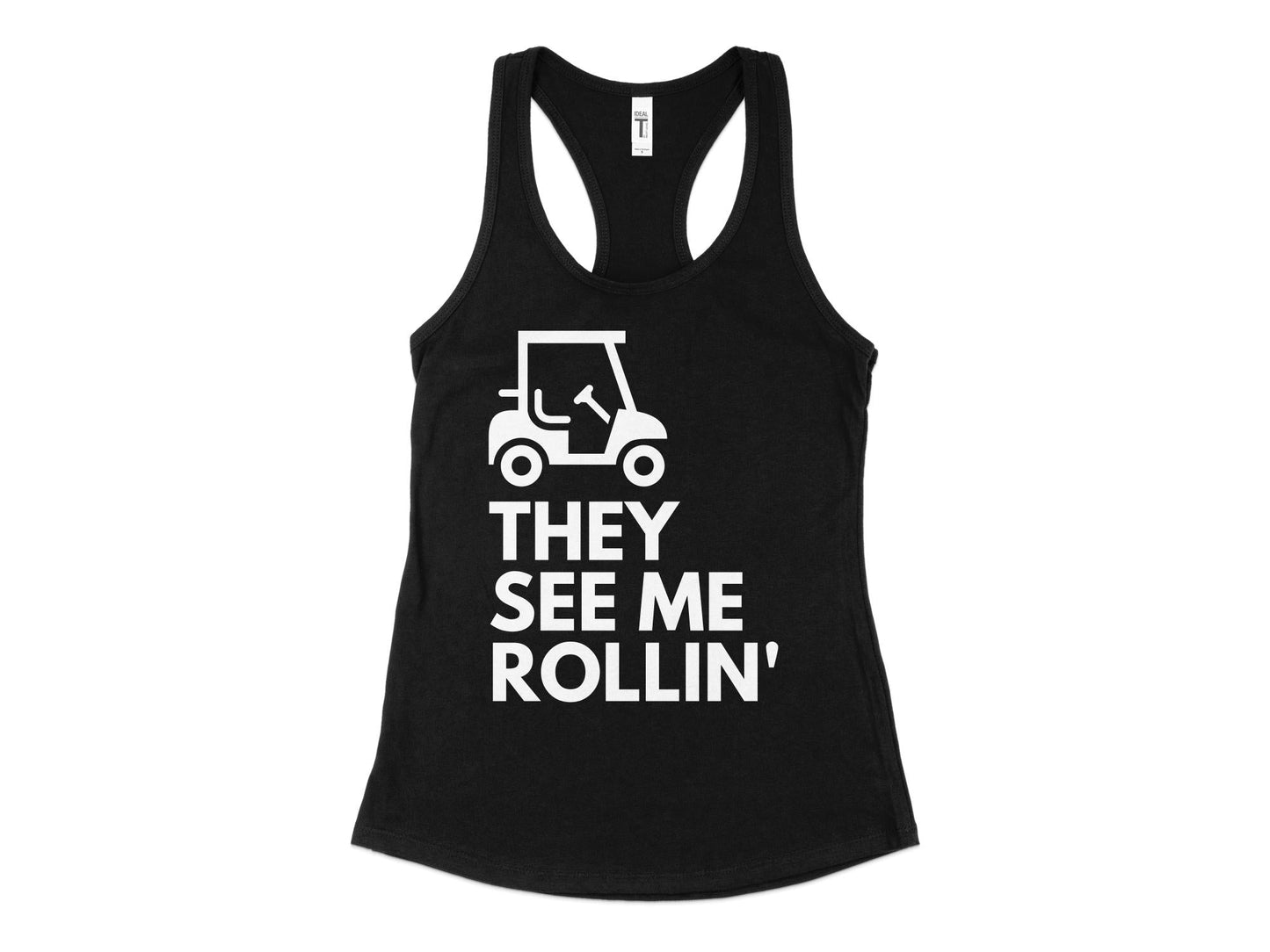 Funny Golfer Gifts  Womens Tank Top XS / Black They See Me Rollin Golf Womans Tank Top
