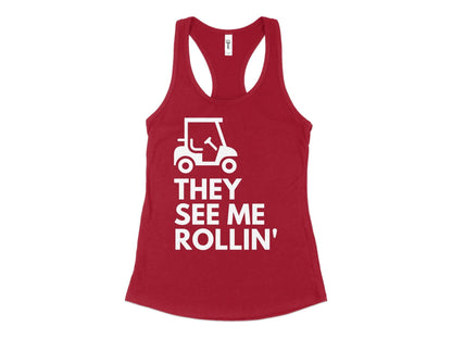 Funny Golfer Gifts  Womens Tank Top XS / Cardinal They See Me Rollin Golf Womans Tank Top