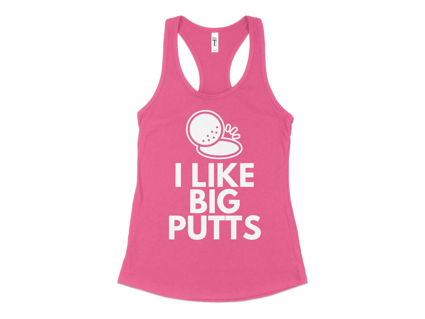 Funny Golfer Gifts  Womens Tank Top XS / Hot Pink I Like Big Putts Golf Womans Tank Top