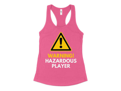 Funny Golfer Gifts  Womens Tank Top XS / Hot Pink Warning Hazardous Player Golf Womans Tank Top