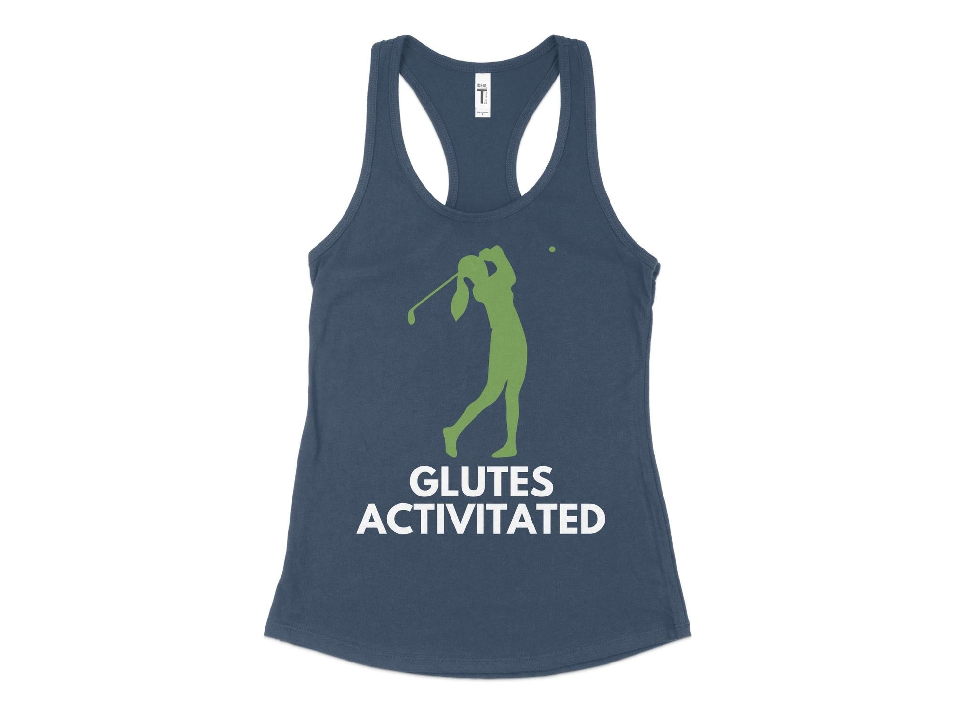 Funny Golfer Gifts  Womens Tank Top XS / Indigo Glutes Activated Female Golf Womans Tank Top