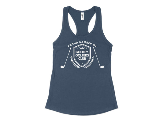 Funny Golfer Gifts  Womens Tank Top XS / Indigo Proud Member of the Goofey Golfers Club Golf Womans Tank Top