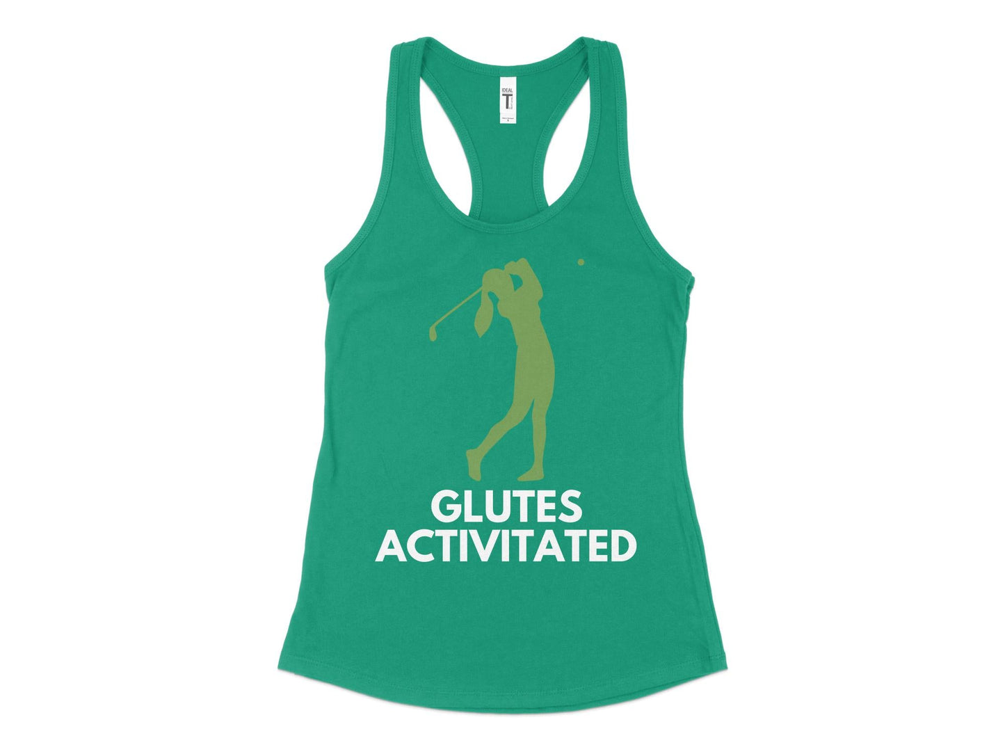 Funny Golfer Gifts  Womens Tank Top XS / Kelly Green Glutes Activated Female Golf Womans Tank Top