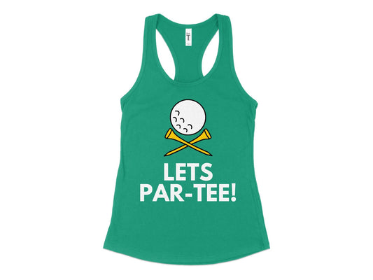 Funny Golfer Gifts  Womens Tank Top XS / Kelly Green Lets Par-tee Golf Womans Tank Top Golf tank top