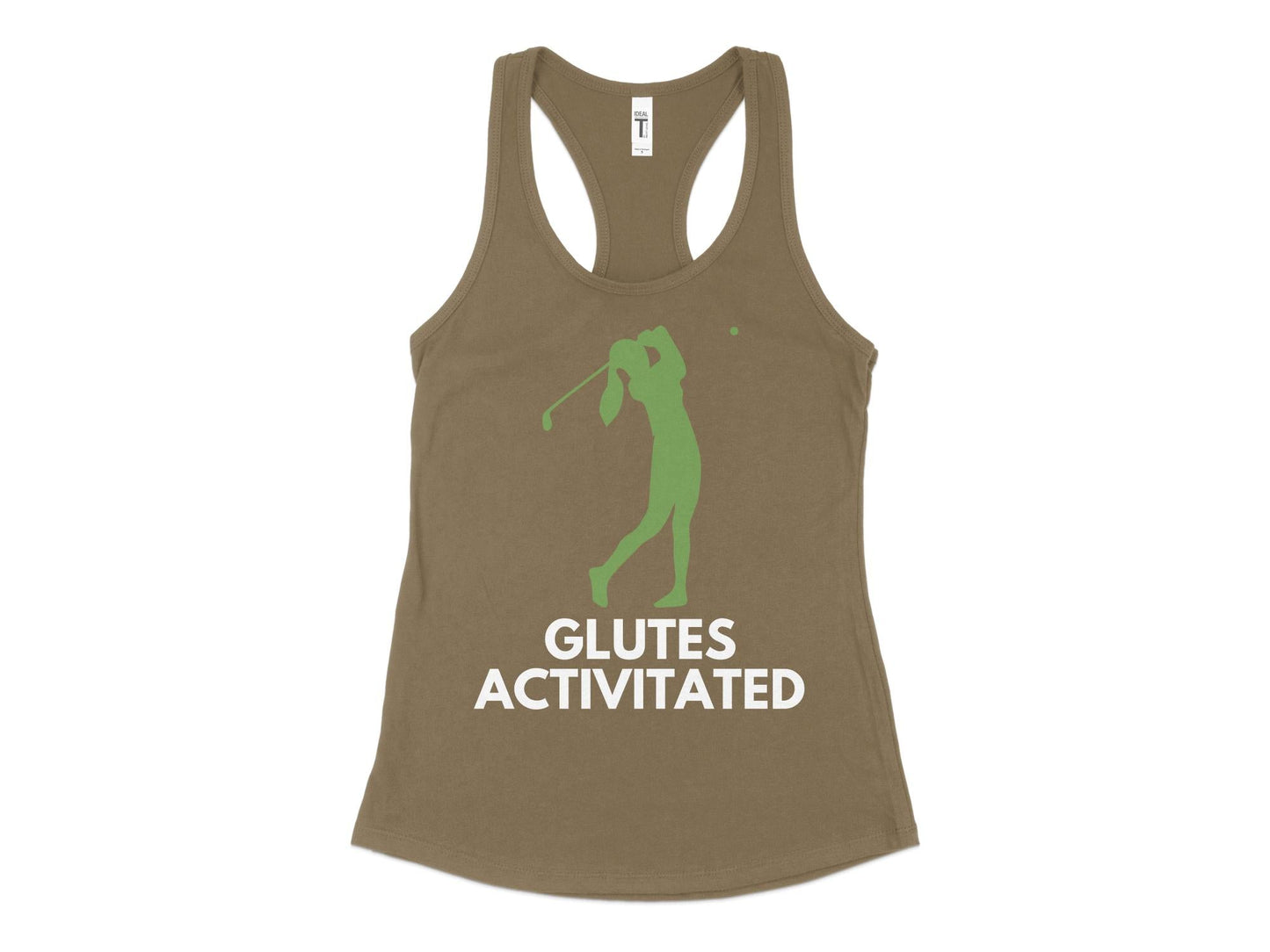 Funny Golfer Gifts  Womens Tank Top XS / Military Green Glutes Activated Female Golf Womans Tank Top