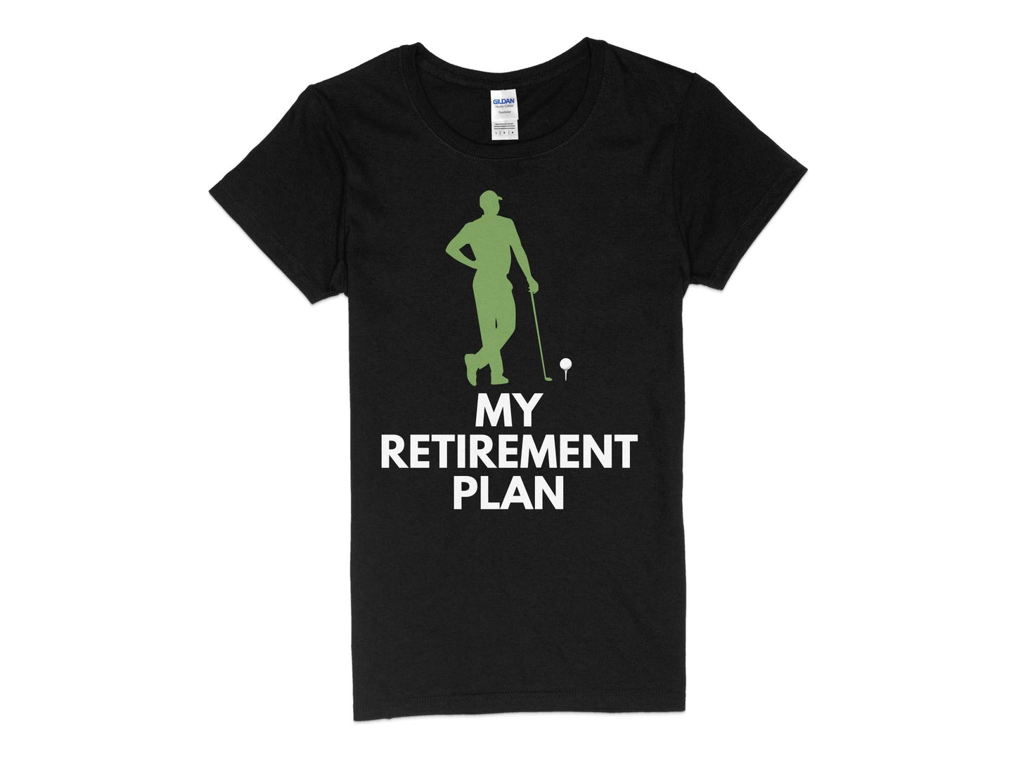Funny Golfer Gifts  Womens TShirt S / Black My Retirement Plan Golf Womans T-Shirt