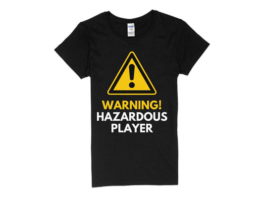 Funny Golfer Gifts  Womens TShirt S / Black Warning Hazardous Player Golf Womans T-Shirt