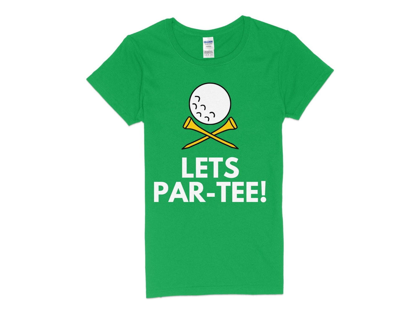 Funny Golfer Gifts  Womens TShirt S / Irish Green Lets Par-tee Golf Womans T-Shirt