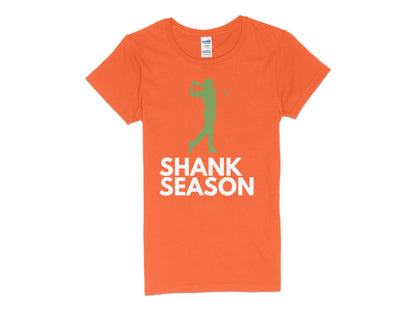 Funny Golfer Gifts  Womens TShirt S / Orange Shank Season Golf Womans T-Shirt