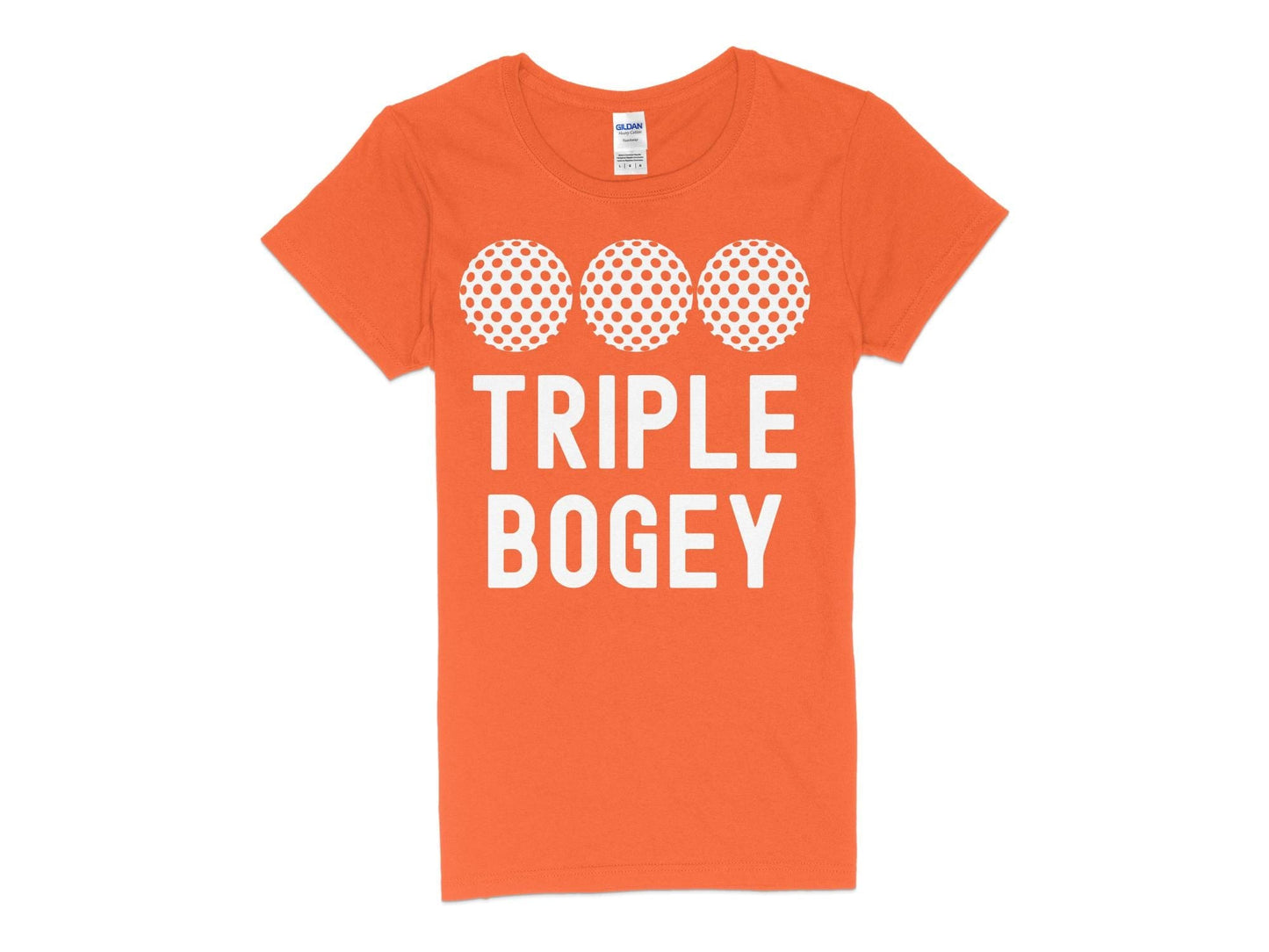 Funny Golfer Gifts  Womens TShirt S / Orange Triple Bogey Golf Womans T-Shirt