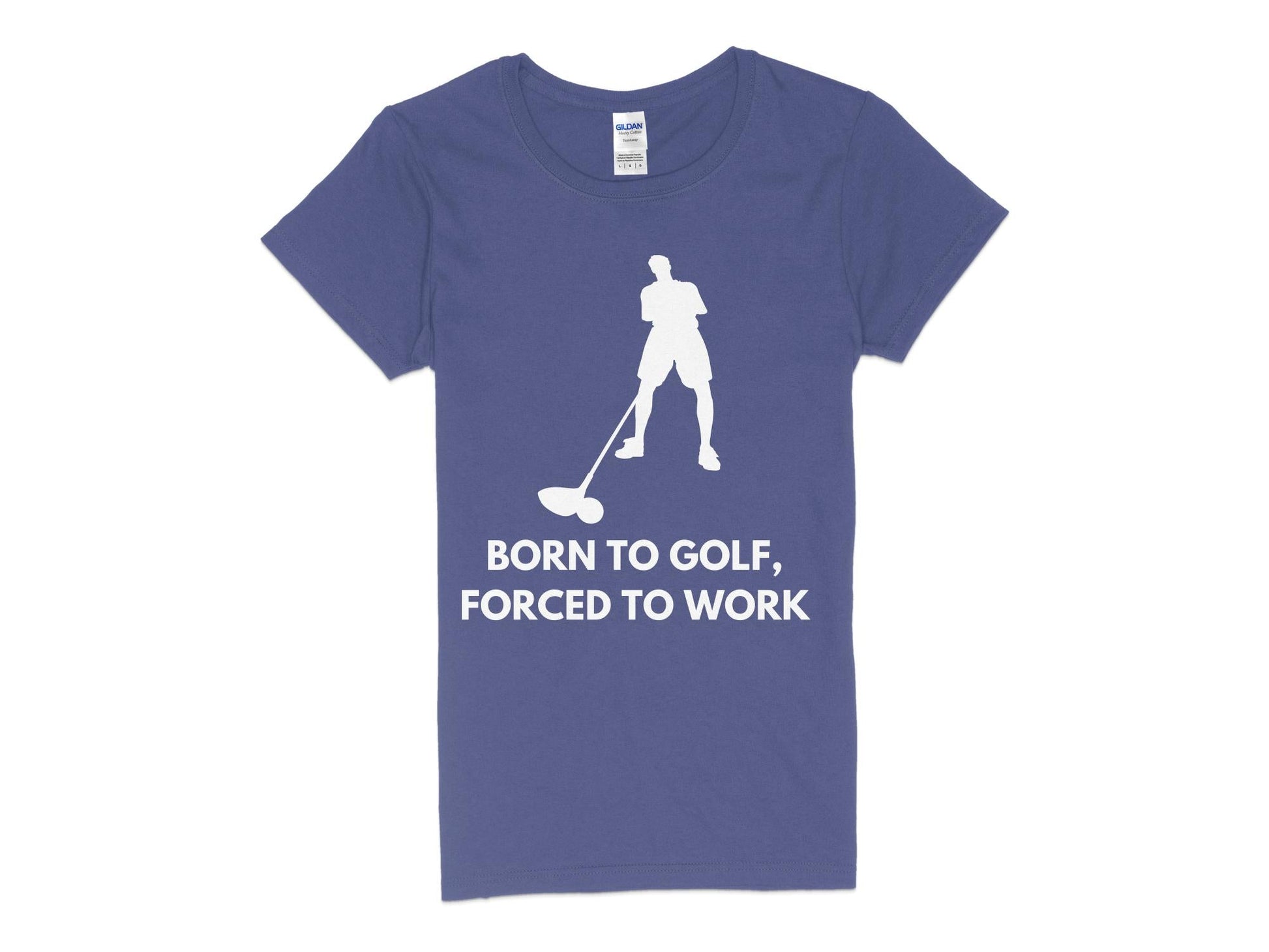 Funny Golfer Gifts  Womens TShirt S / Purple Born to Golf Forced to Work Golf Womans T-Shirt