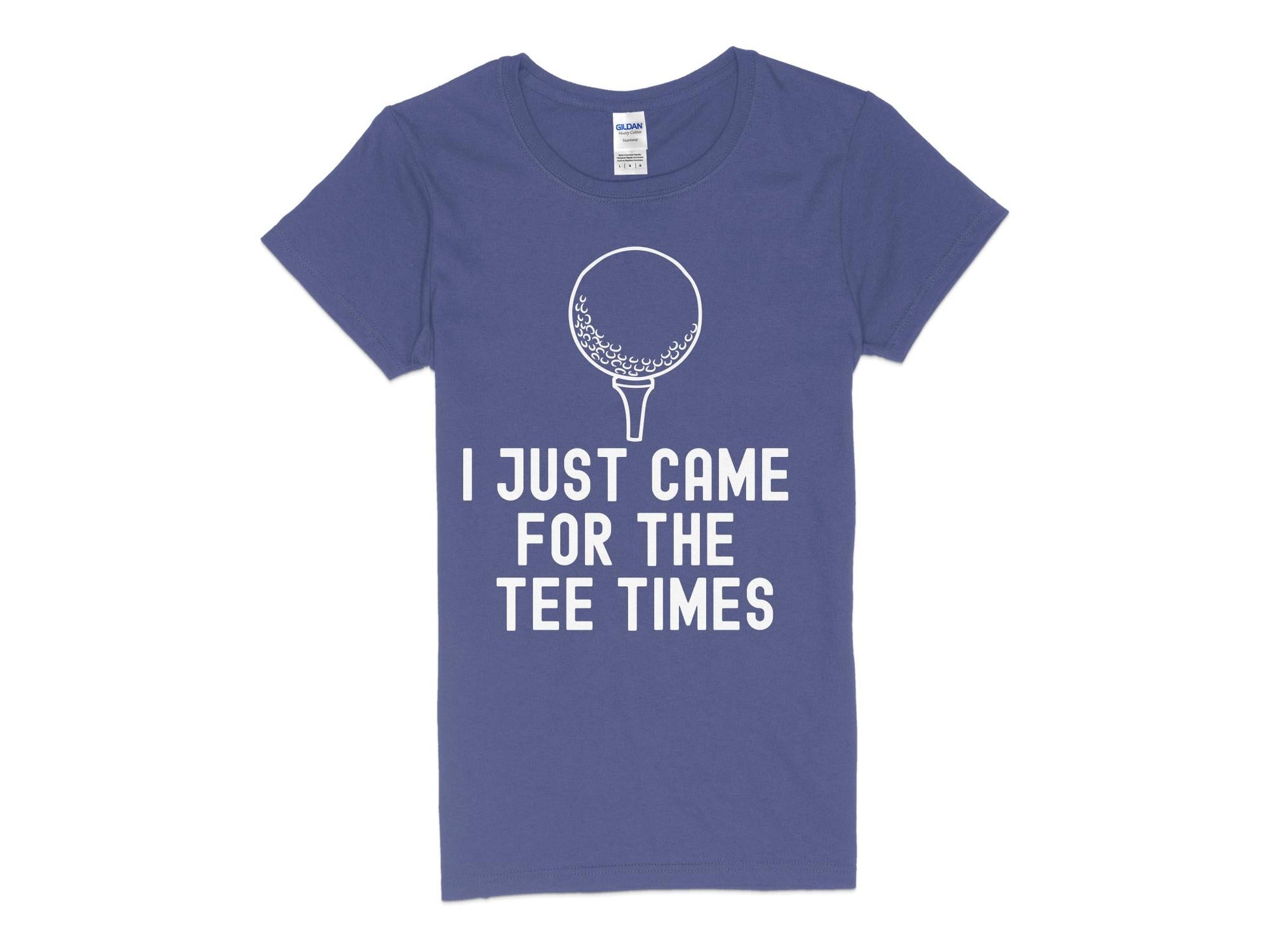 Funny Golfer Gifts  Womens TShirt S / Purple I Just Came for the Tee Times Golf Womans T-Shirt