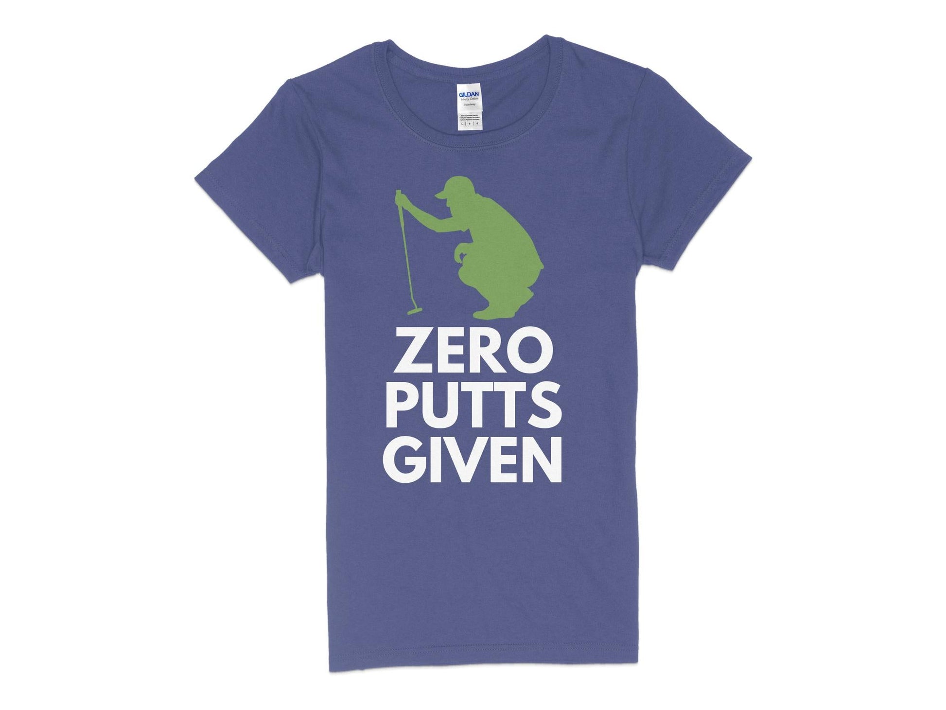 Funny Golfer Gifts  Womens TShirt S / Purple Zero Putts Given Golf Womans T-Shirt