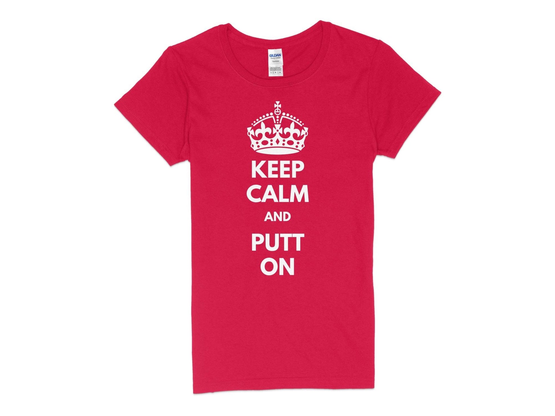 Funny Golfer Gifts  Womens TShirt S / Red Keep Calm and Putt On Golf Womans T-Shirt