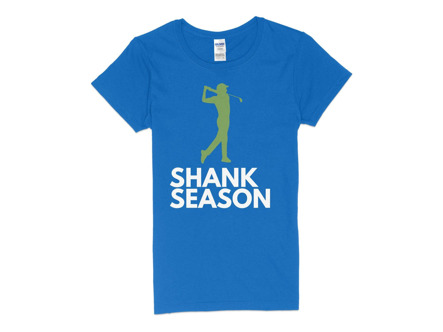 Funny Golfer Gifts  Womens TShirt S / Royal Shank Season Golf Womans T-Shirt